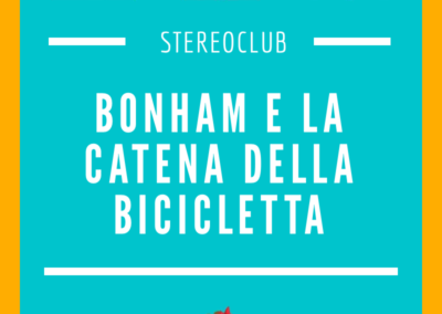 Bonham e la catena della bicicletta