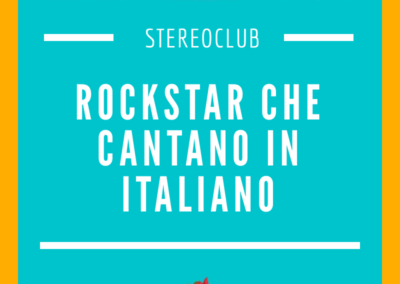 Rockstar che cantano in italiano