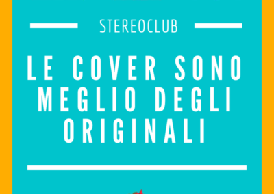 Le Cover sono Meglio degli Originali